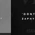 Zaphy Dont Hurt Me Original Mix