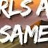 Juice Wrld All Girls Are The Same Lyrics TikTok Remix Edit