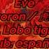 Kororon 虎狼来 Eve Sub Español