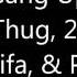 Young Thug 2 Chainz Wiz Khalifa PnB Rock Gang Up Lyrics