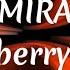 Mira Strawberry Heart Lyrics