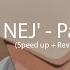 NEJ Paro Speed Up Reverb