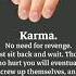 God Karma Hurt Quotes Status Quoteoftheday Quotesaboutlife Words Thoughts Shorts