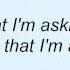 Lifehouse All That I M Asking For Lyrics