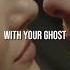 Every Night I M Dancing With Your Ghost Eda Serkan