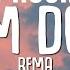 1 HOUR Rema Calm Down Lyrics