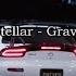 Stellar Grave Lyrics Bass Boosted