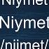 How To Pronounce Niymet Niymet In Turkish Voxifier Com