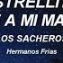 Los Sacheros Estrellita Dile A Mi Madre 2017 Letra Lyrics