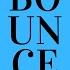 Bounce Single