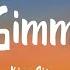 Come Gimme Love King Sis Lyrics