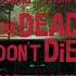 The Dead Don T Die Theme Song By Sturgill Simpson Movie Clip
