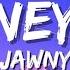 JAWNY Honeypie Lyrics