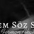 Ferman Akgül İstemem Söz Sevmeni Speed Up