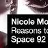 Nicole Moudaber Reasons To Love You Space 92 Remix Factory 93 Records