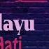 HQ KARAOKE Mas Idayu Dahlia Hati