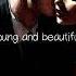 Lana Del Rey Young And Beautiful Speed Up
