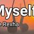 Me Myself I G Eazy X Bebe Rexha