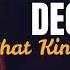 Decibel What Kind Of World Official Audio