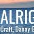 Be Alright With Lyrics Evan Craft Danny Gokey Redimi2