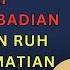 Ceramah Zainuddin MZ 40 HARI MENUJU KEABADIAN PERJALANAN RUH SETELAH KEMATIAN KH ZAINUDDIN MZ