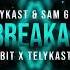 TELYKAST Sam Gray Unbreakable MashBit X TELYKAST Edit