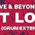 Above Beyond Is It Love Grum Extended Remix