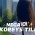 Nega Koreys Tilini O Rganishingiz Kerak Koreystili Korea Koreanvlog