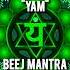 Full Video Heart Chakra Activation YAM Seed Mantra Anahata Chakra Mantra Chanting Meditation