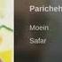 Moein Paricheher معین ـ پریچهر