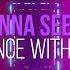 Da Buzz Wanna See You Dance With Me Official Video Lyric Video