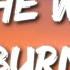 Chris Grey Let The World Burn Lyrics