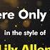 Lily Allen Somewhere Only We Know Karaoke Version From Zoom Karaoke