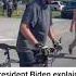 President Biden Explains Why He Fell Off Bike