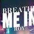 ROY KNOX Breathe Me In Official Instrumental Extended Mix