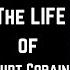 Life Of Kurt Cobain Nirvana Smells Like Teen Spirit Nirvana