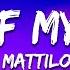 Mattilo OUT OF MY MIND Lyrics