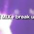 Little Mix Break Up Song Slowed Down