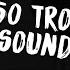 50 Best Troll Sound Effect That Most YouTubers Use