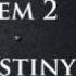 Dem 2 Destiny