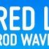 Rod Wave Scared Love Lyrics